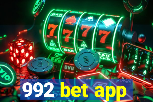 992 bet app